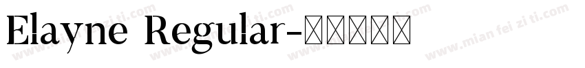 Elayne Regular字体转换